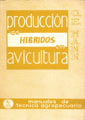 PRODUCCI�N DE H�BRIDOS EN AVICULTURA