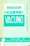 PRODUCCI�N DE CARNE DE VACUNO
