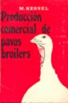 PRODUCCI�N COMERCIAL DE PAVOS BROILER