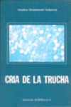 CR�A DE LA TRUCHA