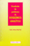 RESOLUCIN DE PROBLEMAS DE BIOQUMICA ANALTICA
