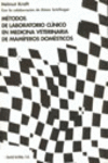 M�TODOS DE LABORATORIO CL�NICO EN MEDICINA VETERINARIA DE MAM�FEROS DOM�STICOS