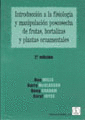 INTRODUCCI�N A LA FISIOLOG�A Y MANIPULACI�N POSTCOSECHA DE FRUTAS, HORTALIZAS Y