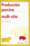 PRODUCCI�N PORCINA MULTI-SITIO