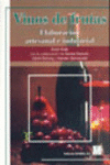 VINOS DE FRUTAS. ELABORACI�N ARTESANAL E INDUSTRIAL
