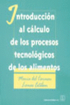 INTRODUCCI�N AL C�LCULO DE LOS PROCESOS TECNOL�GICOS