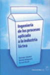 INGENIER�A DE LOS PROCESOS APLICADA A LA INDUSTRIA L�CTEA
