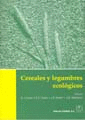 CEREALES Y LEGUMBRES ECOL�GICOS