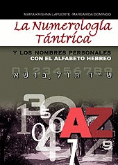 LA NUMEROLOGA TNTRICA Y LOS NOMBRES PERSONALES