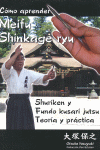 C�MO APRENDER MEIFU SHINKAGE RYU