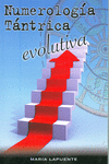 NUMEROLOGA TNTRICA EVOLUTIVA
