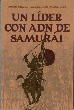 UN LDER CON ADN DE SAMURI