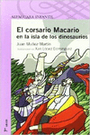 EL CORSARIO MACARIO EN LA ISLA DE LOS DINOSAURIOS PROXIMA PARADA