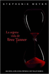 LA SEGONA VIDA DE BREE TANNER