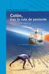 COLN, TRAS LA RUTA DE PONIENTE