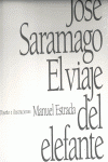 EL VIAJE DEL ELEFANTE (EDICI�N ILUSTRADA DEL 50 ANIVERSARIO)