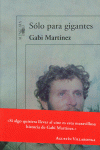 S�LO PARA GIGANTES