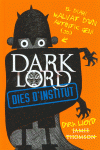 DARK LORD. DIES D'INSTITUT