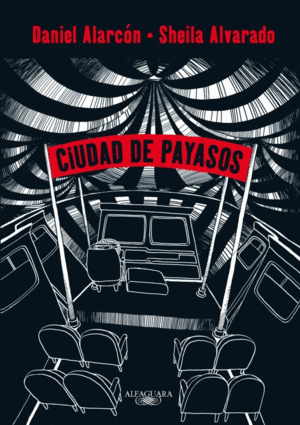 CIUDAD DE PAYASOS (NOVELA GR�FICA)