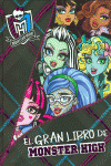 MONSTER HIGH. EL GRAN LIBRO DE MONSTER HIGH