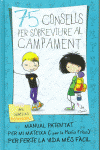 75 CONSELLS PER SOBREVIURE AL CAMPAMENT (S�RIE 75 CONSELLS 2)