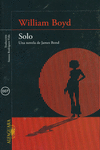 SOLO. UNA NOVELA DE JAMES BOND