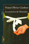LA COCINERA DE HIMMLER