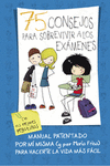 75 CONSEJOS PARA SOBREVIVIR A LOS EX�MENES (SERIE 75 CONSEJOS 5)