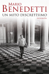 MARIO BENEDETTI, UN MITO DISCRET�SIMO