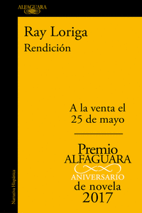 RENDICIN (PREMIO ALFAGUARA DE NOVELA 2017)