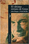 EL �LTIMO RETRATO DE GOYA