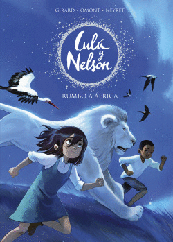 RUMBO A FRICA (LULU Y NELSON)