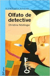 OLFATO DE DETECTIVE.