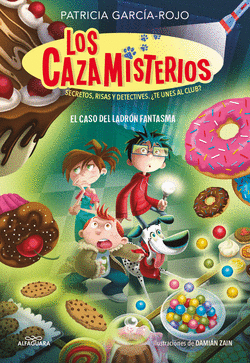 LOS CAZAMISTERIOS 2. EL CASO DEL LADRN FANTASMA (LOS CAZAMISTERIOS 2)