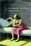 LOS AMORES CONFIADOS