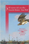 EL TURNO DEL ESCRIBA (PREMIO ALFAGUARA DE NOVELA 2005)
