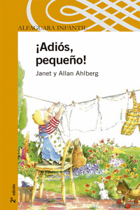 ADIOS, PEQUE�O!