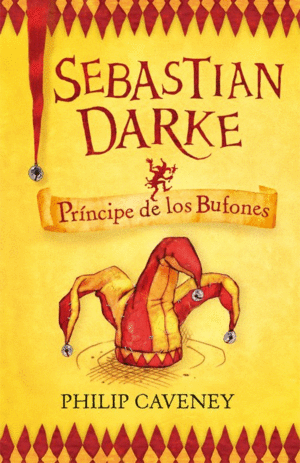 SEBASTIAN DARKE 1. PRNCIPE DE LOS BUFONES