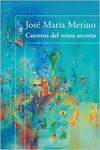 CUENTOS DEL REINO SECRETO