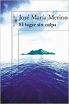 EL LUGAR SIN CULPA