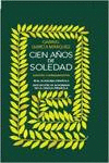CIEN AOS DE SOLEDAD (EDICIN CONMEMORATIVA DE LA RAE Y LA ASALE)