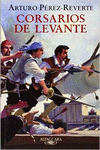 CORSARIOS DE LEVANTE (EDICI�N ESCOLAR)