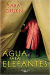 AGUA PARA ELEFANTES (EDICIN EN CARTON)
