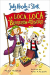 JUDY MOODY & STINK. LA LOCA, LOCA B�SQUEDA DEL TESORO