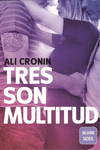 TRES SON MULTITUD (GIRL HEART BOY 3)