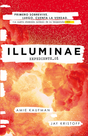 ILLUMINAE. EXPEDIENTE_01 (ILLUMINAE 1)