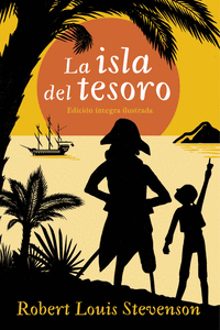 LA ISLA DEL TESORO (COLECCI�N ALFAGUARA CL�SICOS)