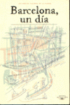 BARCELONA, UN DIA - CUENTOS CATELLANO