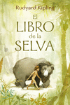 EL LIBRO DE LA SELVA (COLECCI�N ALFAGUARA CL�SICOS)