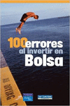 100 ERRORES AL INVERTIR EN BOLSA